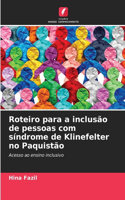Roteiro para a inclusão de pessoas com síndrome de Klinefelter no Paquistão