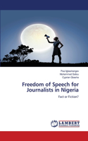 Freedom of Speech for Journalists in Nigeria