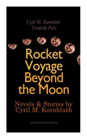 Rocket Voyage Beyond the Moon