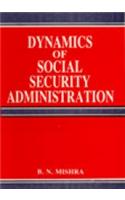 Dynamics of Social Security Administration