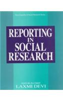 Reporting In Social Research