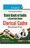 SBI & Associates Banks—Clerical Cadre Recruitment Exam Guide: SBI EXAM