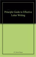 Principle Guide to Effective Letter Writing