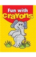 Fun With Crayons