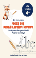 Ucze sie pisac litery i cyfry