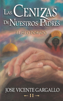 cenizas de nuestros padres II