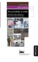 Masculinidades al andar: Experiencias de socialización en la niñez urbana del Neuquén