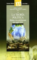 La teoria politica frente a los problemas del siglo XXI