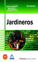 Jardineros. Test general.
