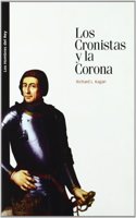 Los Cronistas y la Corona