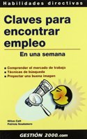 Claves Para Encontrar Empleo En Una Semana / Job Hunting in a Week