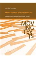 Mandricardo E La Melanconia