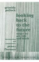 Looking Back to the Future