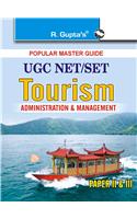 UGC NET/SET: Tourism-Administration and Management (Paper II and III) Exam Guide: UGC (NET) Exam