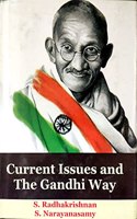 Current Issues And The Gandhi Way