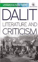 Dalit Literature and Criticism