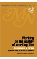 Working on the quality of working life