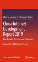 China Internet Development Report 2019