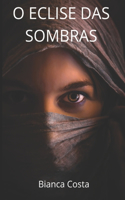 O Elipse das Sombras