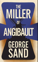 The Miller of Angibault