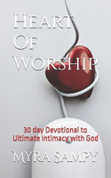 Heart Of Worship