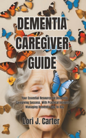 Dementia Caregiver Guide