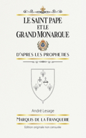 Saint Pape et le Grand Monarque