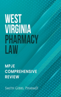 West Virginia Pharmacy Law