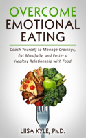 Overcome Emotional Eating