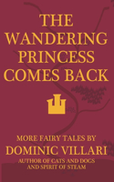 Wandering Princess Comes Back