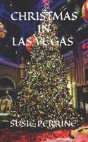 CHRISTMAS in LAS VEGAS