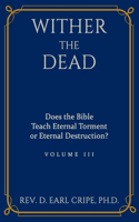 Wither the Dead