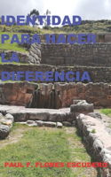 Identidad Para Hacer La Diferencia