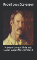 Prayers written at Vailimia, and a Lowden Sabbath Morn (Annotated)