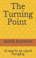 The Turning Point