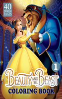 Beauty And The Beast Coloring Book Vol1: Interesting Coloring Book With 40 Images For Kids of all ages with your Favorite "Beauty And The Beast" Characters.