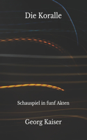 Die Koralle