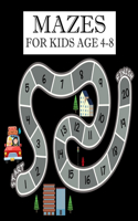 Mazes for kids Age 4-8: Mazes Activity Book For Kids Fun and Challenging Mazes Ages 4-8 (Fun Activities for Kids)