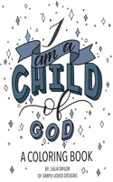 I Am a Child of God