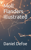 Moll Flanders Illustrated