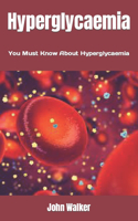 Hyperglycaemia