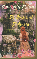 De Haine et d'Amour