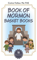 Book of Mormon Basket Books