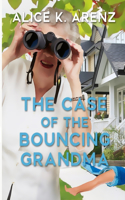 Case of the Bouncing Grandma