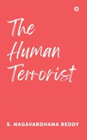 The Human Terrorist