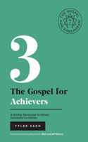 Gospel For Achievers