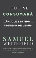 Todo se consumará