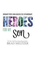Heroes for My Son