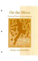 On the Move: Lesson Plans to Accompany Children Moving(English)