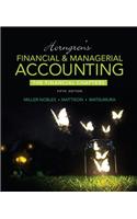 Horngren's Financial & Managerial Accounting, the Financial Chapters Plus Myaccountinglab with Pearson Etext -- Access Card Package: The Financial Chapters